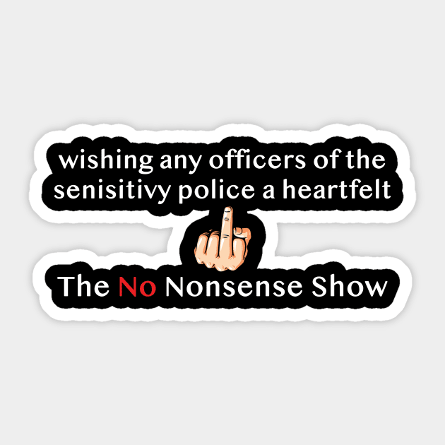Sensitivity Police Sticker by rare